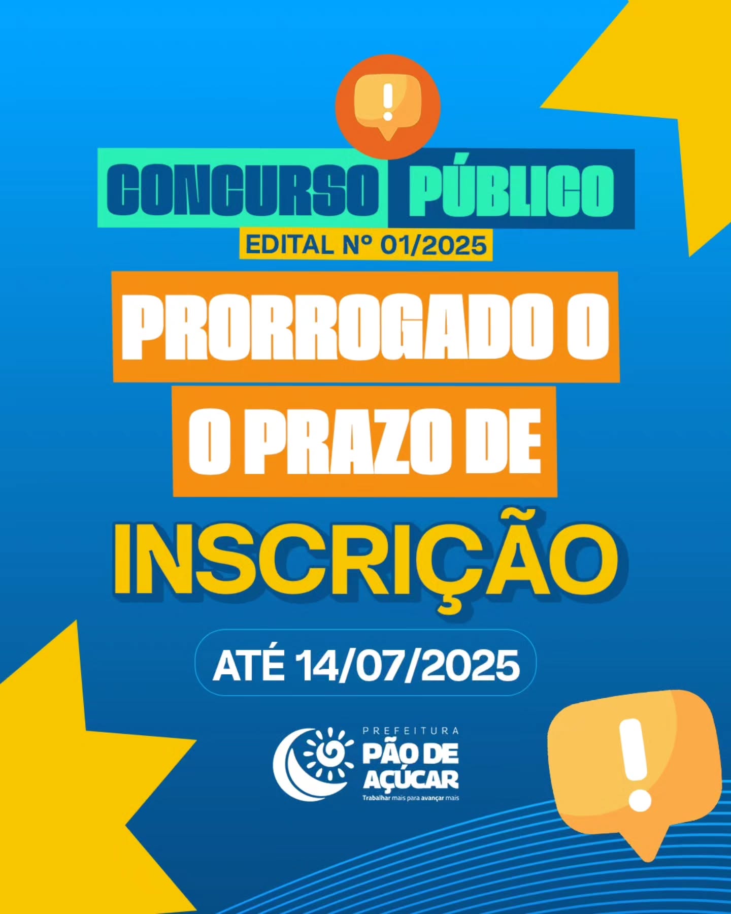 Novos prazos de inscrição para o Concurso Público Nº 01/2025